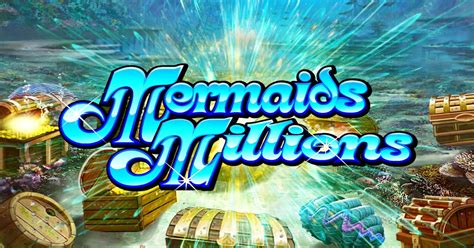 mermaids millions slots